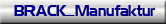 BRACK_Manufaktur