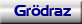 Gr&ouml;draz